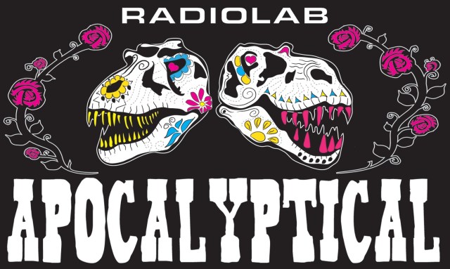 radiolab_apocalyptical